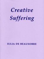 Creative Suffering 0728300990 Book Cover