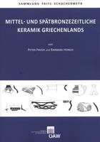 Mittel- Und Spatbronzezeitliche Keramik Griechenlands 3700170866 Book Cover