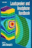 Loudspeaker and Headphone Handbook 0408013877 Book Cover