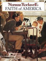 Norman Rockwell's Faith of America 0849902800 Book Cover