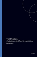 Text Databases: One Database Model and Several Retrive Al Languages Paper 9051837291 Book Cover