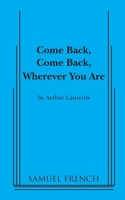 Come Back, Come Back, Wherever You Are 0573698171 Book Cover