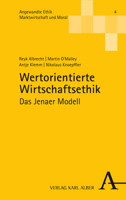 Wertorientierte Wirtschaftsethik: Das Jenaer Modell 3495997822 Book Cover