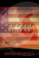 Cowboy At War 1494734478 Book Cover