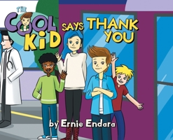 The Cool Kid Says Thank you 1662458231 Book Cover