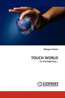 Touch World 3838380479 Book Cover