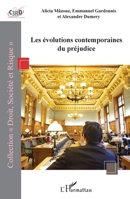 Les évolutions contemporaines du préjudice (Droit, Société Et Risque) (French Edition) 2343183082 Book Cover