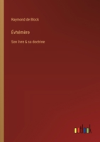 Évhémère: Son livre & sa doctrine 3385032903 Book Cover