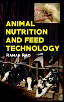 Animal Nutrition and Feed Technology 9387973964 Book Cover