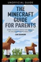 The Minecraft Guide for Parents 0321957377 Book Cover