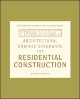Architectural Graphic Standards for Residential Construction 0470395834 Book Cover