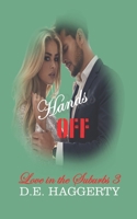 Hands Off: A Billionaire Romance (Love in the Suburbs) B085RQRNTR Book Cover