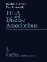 HLA and Disease Associations 1461385474 Book Cover