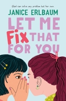 Let Me Fix That for You 1250250307 Book Cover
