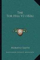 The Tor Hill V2 1165159198 Book Cover