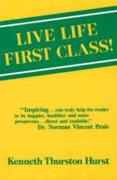 Live Life 1st Class 0943914450 Book Cover