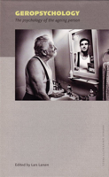 Geropsychology: The Psychology of the Ageing Person 8779345743 Book Cover