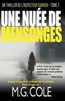 UNE NUÉE DE MENSONGES: UN THRILLER DE L'INSPECTEUR GARRICK - TOME 7 (French Edition) B0FXWCG56T Book Cover