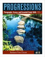 Progressions: Paragraphs, Essays, and Essentials Study Skills, Book Two 0205186041 Book Cover