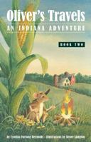 Oliver's Travels: An Indiana Adventure 1587265273 Book Cover
