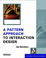 A Pattern Approach to Interaction Design 0471498289 Book Cover