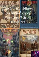 The Guru's Vellum Vol 1.: An Anthology of Four Small-Scale Conflicts 1764199448 Book Cover