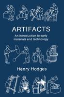 Artifacts: An Introduction to Early Materials and Technology 0715623168 Book Cover