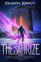 Thesaurize (The Completionist Chronicles) B0CK3ZWYJ8 Book Cover