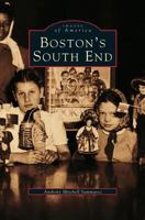 Boston's South End 0752409778 Book Cover