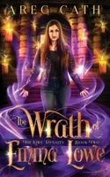 The Wrath of Emma Lowe B0BHL5X5JK Book Cover
