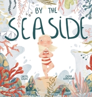 By The Seaside 1764111206 Book Cover