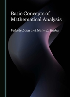 Basic Concepts of Mathematical Analysis 1036410862 Book Cover
