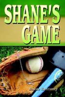 Shane's Game 0595281125 Book Cover