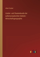 Länder- und Staatenkunde der außereuropäischen Gebiete - Wirtschaftsgeographie 3368268643 Book Cover