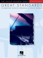 Great Standards: 18 American Classics Arranged for Piano Solo (Phillip Keveren) 0634086413 Book Cover