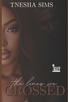 The Lines We Crossed B0GG6T68X3 Book Cover
