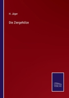 Die Ziergehölze 3375092806 Book Cover