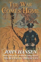 The War Comes Home 1735803006 Book Cover