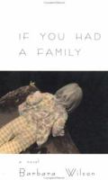 If You Had a Family: A Novel 1878067834 Book Cover