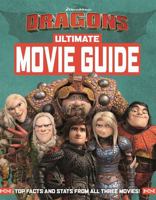 How To Train Your Dragon The Hidden World: Ultimate Movie Guide 1444946935 Book Cover