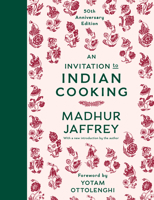 An Invitation to Indian Cooking 0593535685 Book Cover