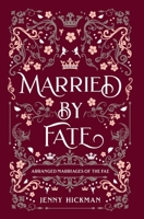 Married by Fate 1735614165 Book Cover