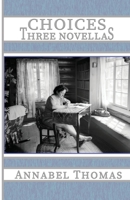 Choices: Three Novellas (Appalachian Writing) 1947504339 Book Cover