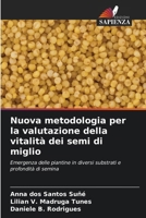 Nuova metodologia per la valutazione della vitalità dei semi di miglio (Italian Edition) 6200751218 Book Cover