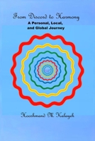 From Discord to Harmony: A Personal, Local, and Global Jouney 1496095243 Book Cover