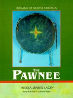 The Pawnee (Indians of North America) 0791085996 Book Cover