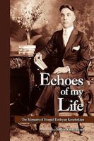 Echoes of My Life 142575807X Book Cover
