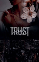Trust (French Edition) B0GL4J99Z3 Book Cover