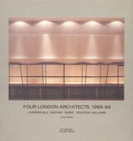 Four London Architects: Chipperfield, Mather, Parry, Stanton, and Williams 026251043X Book Cover
