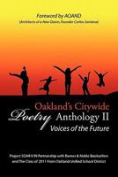Oakland's Citywide Poetry Anthology: Voices of the Future 145026963X Book Cover